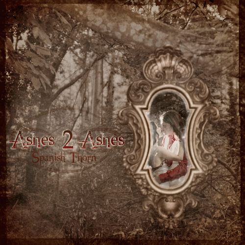 Ashes 2 Ashes : Spanish Thorn